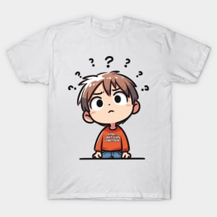 I Don't Really Understand T-Shirt